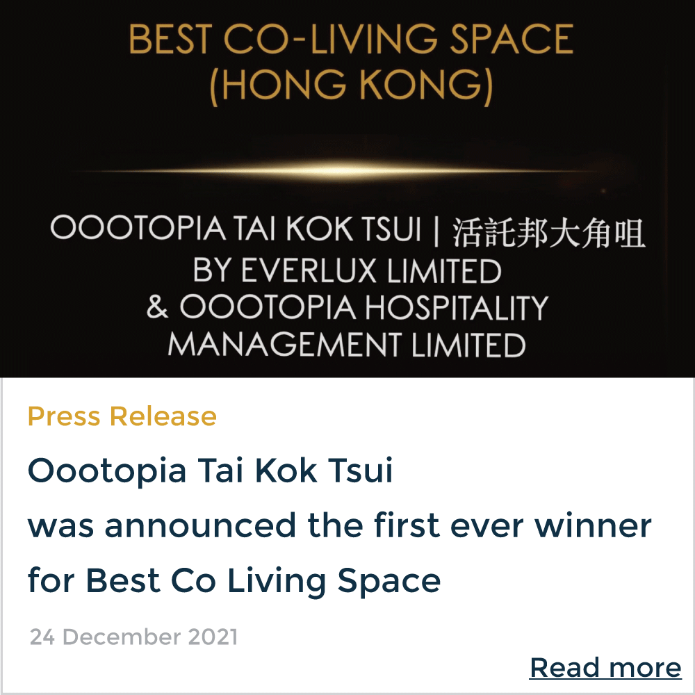 Oootopia Tai Kok Tsui was announced the first ever winner for Best Co Living Space